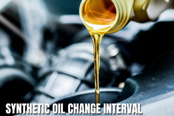 Synthetic Oil Change Interval