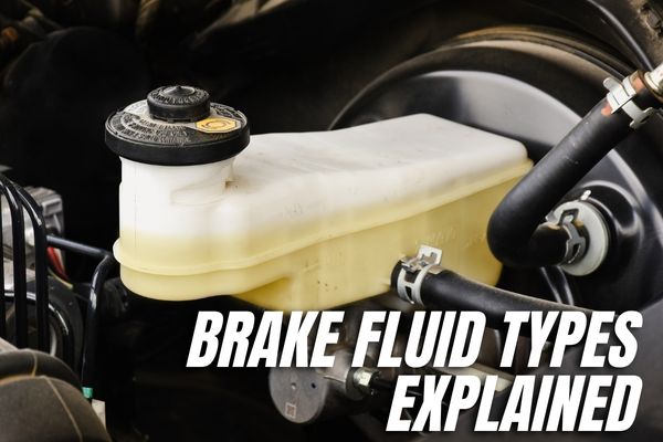 Brake Fluid Types Explained
