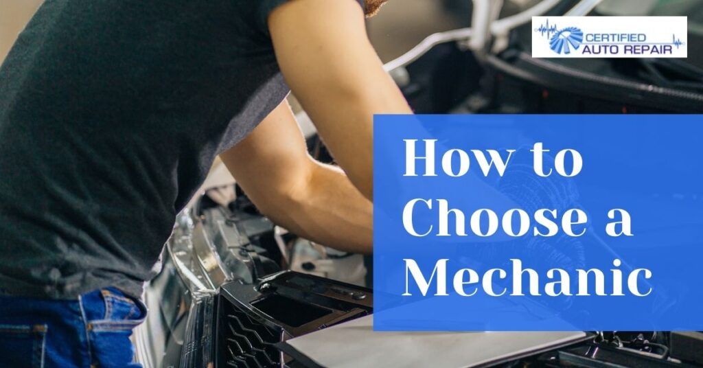 How to Choose a Mechanic